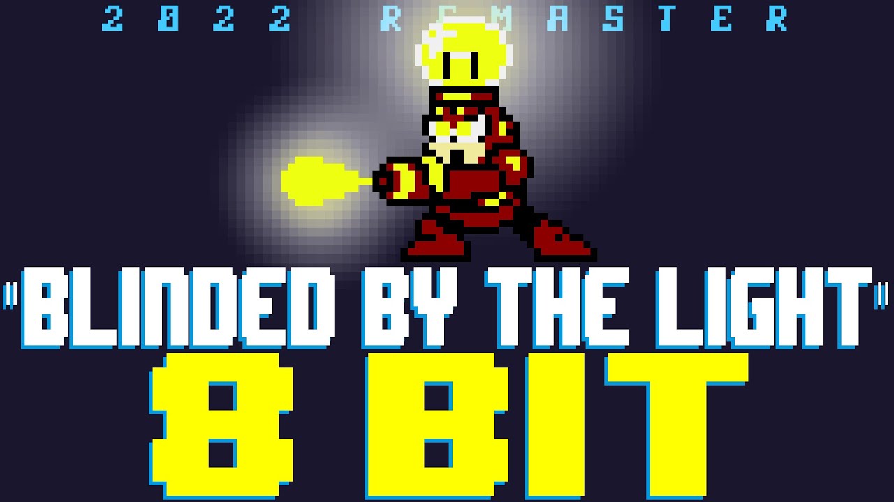 Blinded By The Light (2022) [8 Bit Tribute to Manfred Mann's Earth Band] - 8 Bit Universe