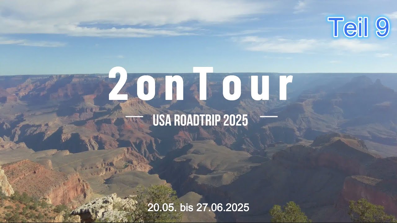 USA Roadtrip 2025 Teil 9 | Horseshoe Bend, Monument Valley, Grand Canyon, Las Vegas &&& | 2onTour