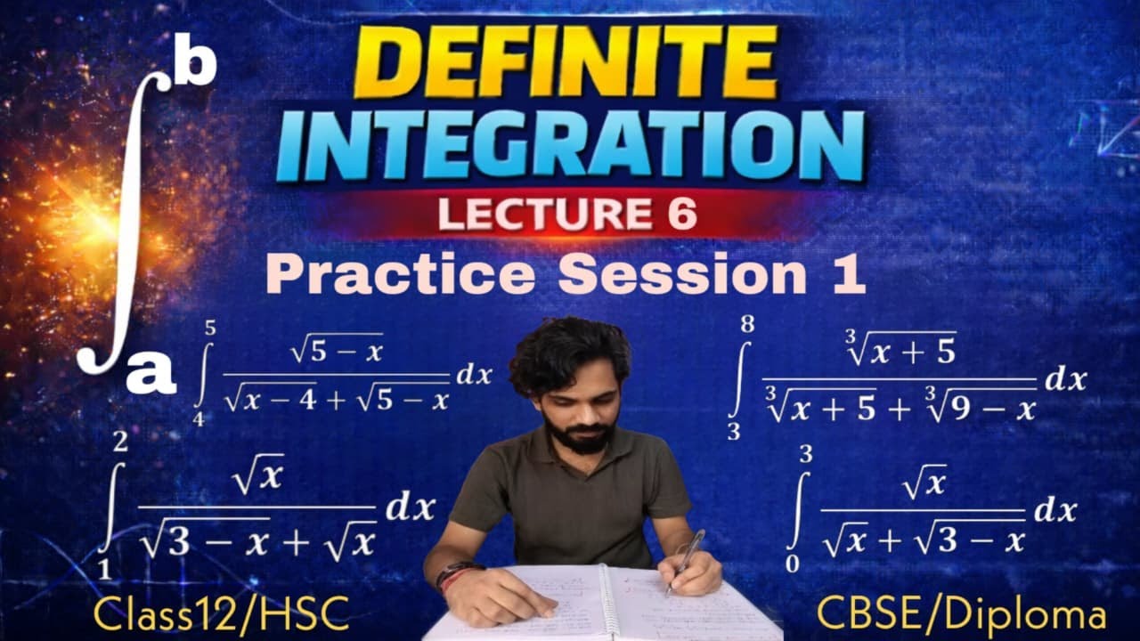 Lecture 6 | Definite Integration | All 8 Properties Revision | Each Problems Solved Step-by-Step