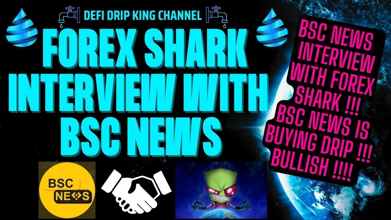 💧 DRIP NETWORK | FOREX SHARK INTERVIEW WITH BSC NEWS! THEY'RE BUYING DRIP! THIS IS GREAT EXPOSURE! 💧