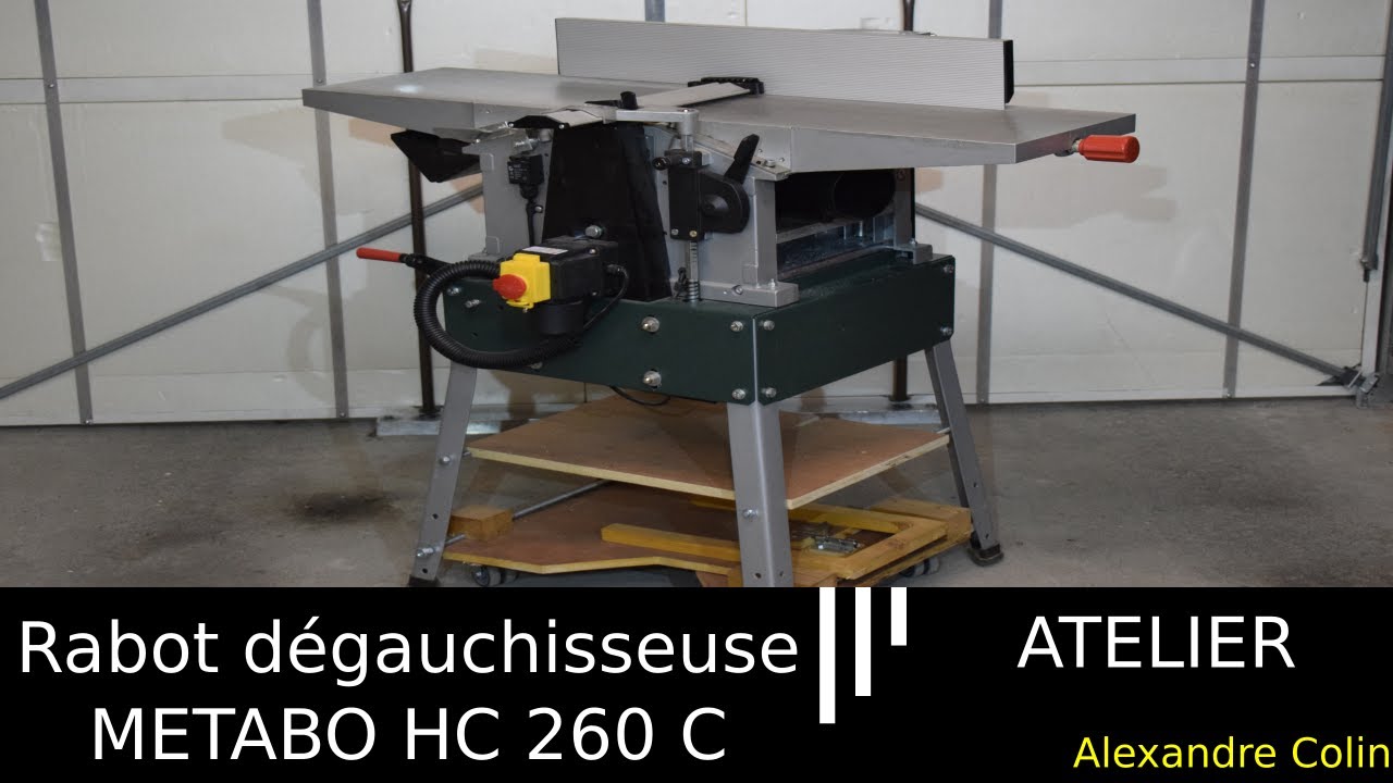 Retour d'expérience sur la rabot degau Metabo HC 260C