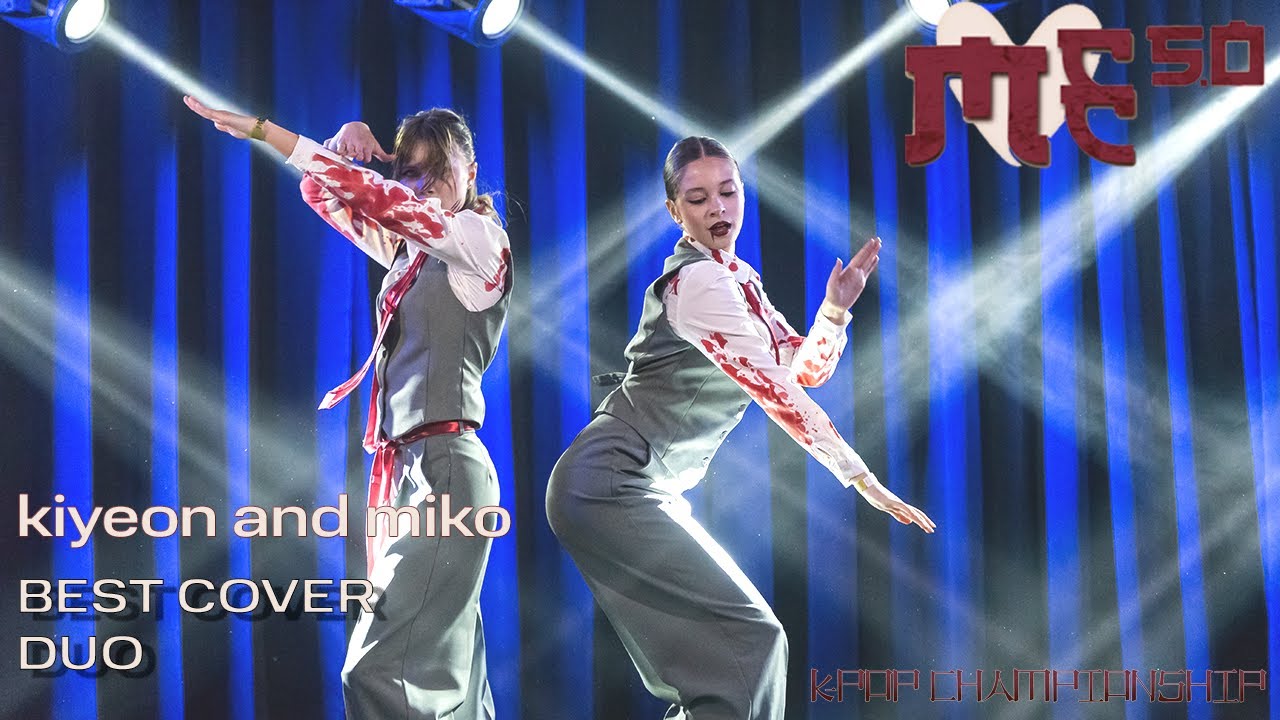 BEST COVER DUO | kiyeon and miko