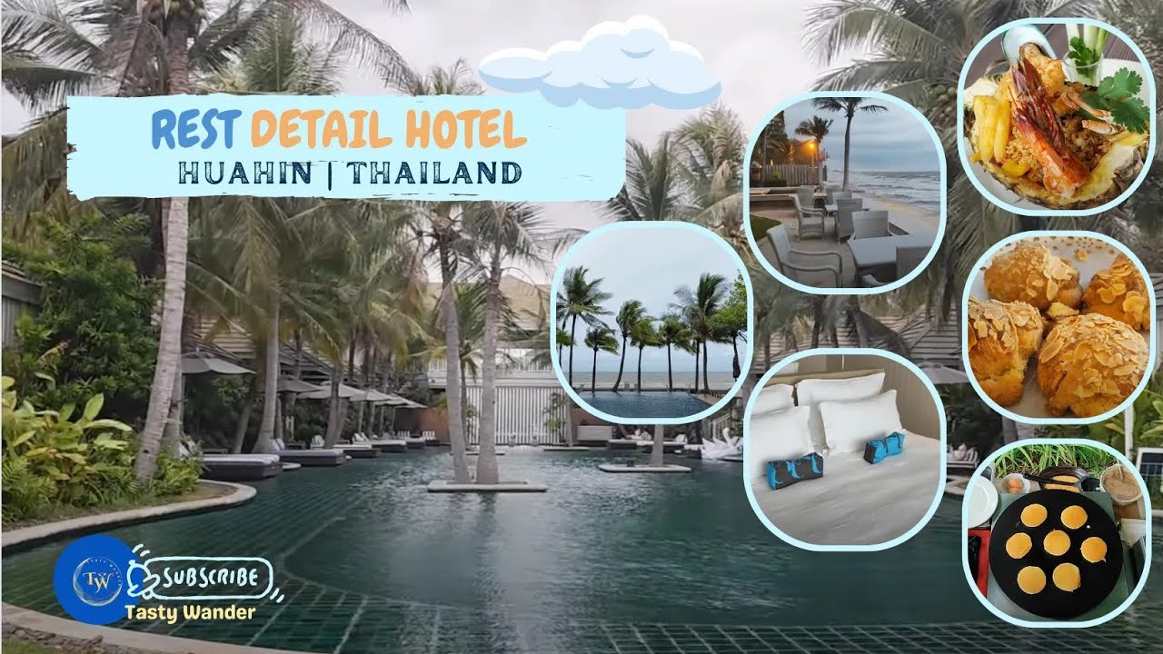 Rest Detail Hotel  | HuaHin Thailand