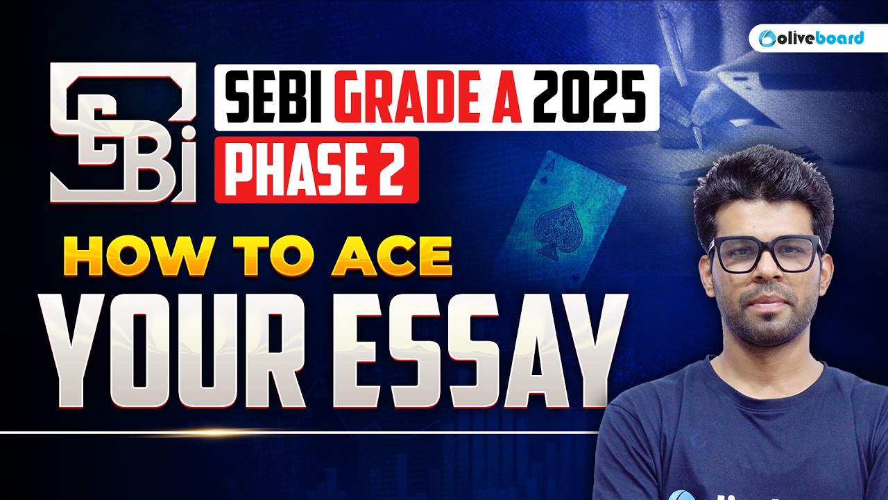 ✍️ SEBI Grade A 2025 Phase 2 – How to Ace Your Essay | Complete Strategy + Examples