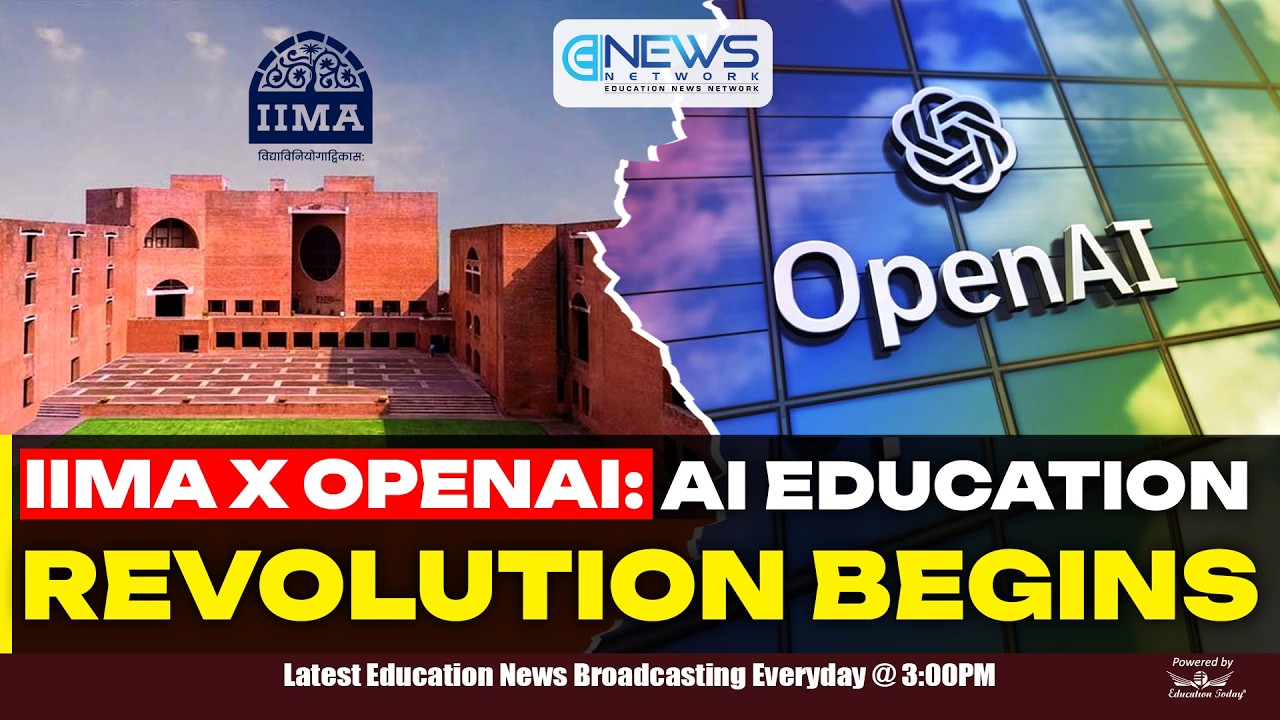 IIMA Partners With OpenAI to Promote Responsible AI in Education & Research | Top 5 Education News!