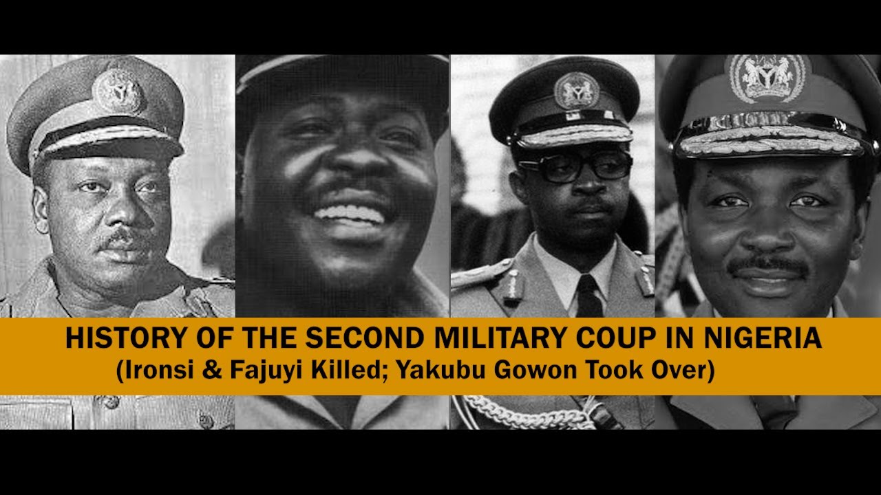 History of the Second Military Coup in Nigeria (Ironsi, Fajuyi Killed; Gowon took Over)