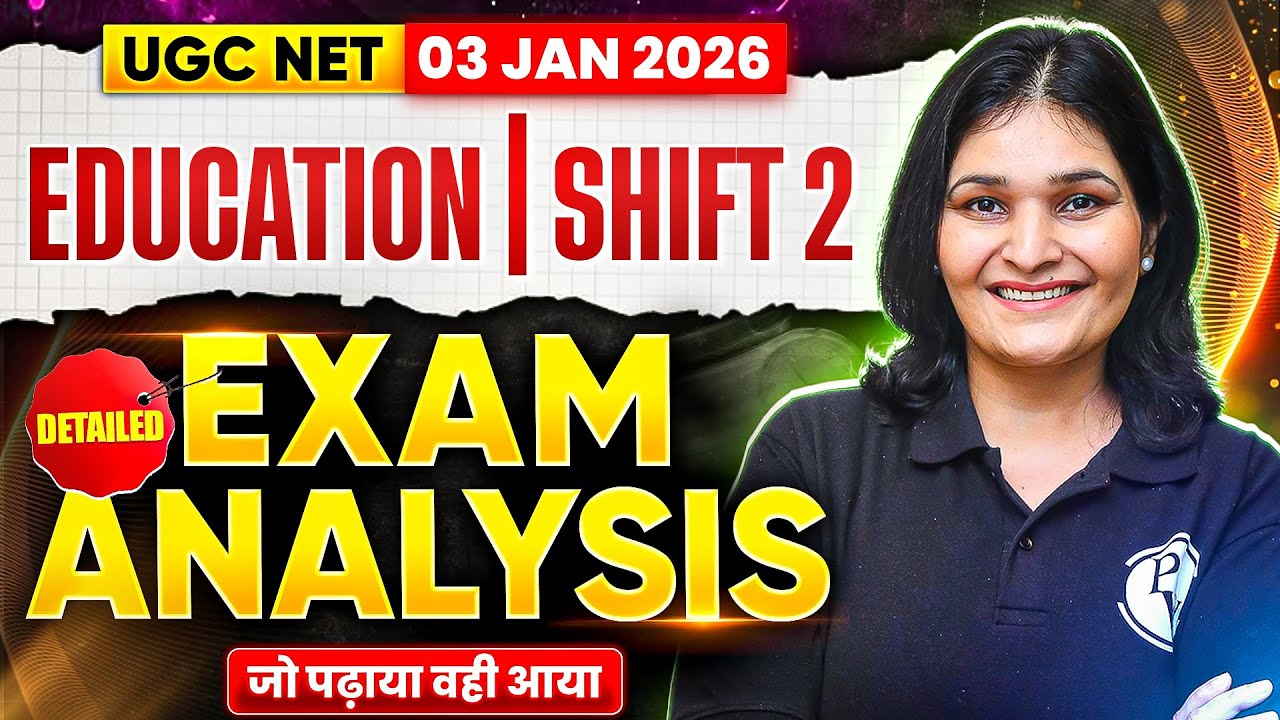 UGC NET DEC 2025 Education Paper Analysis | UGC NET December 2025 Education Paper 2 Analysis