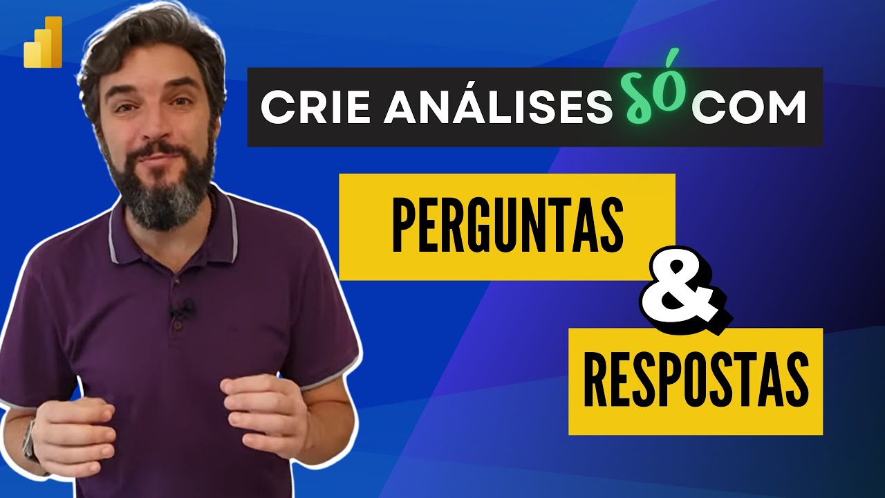 Como criar análises utilizando o P&R no Power BI