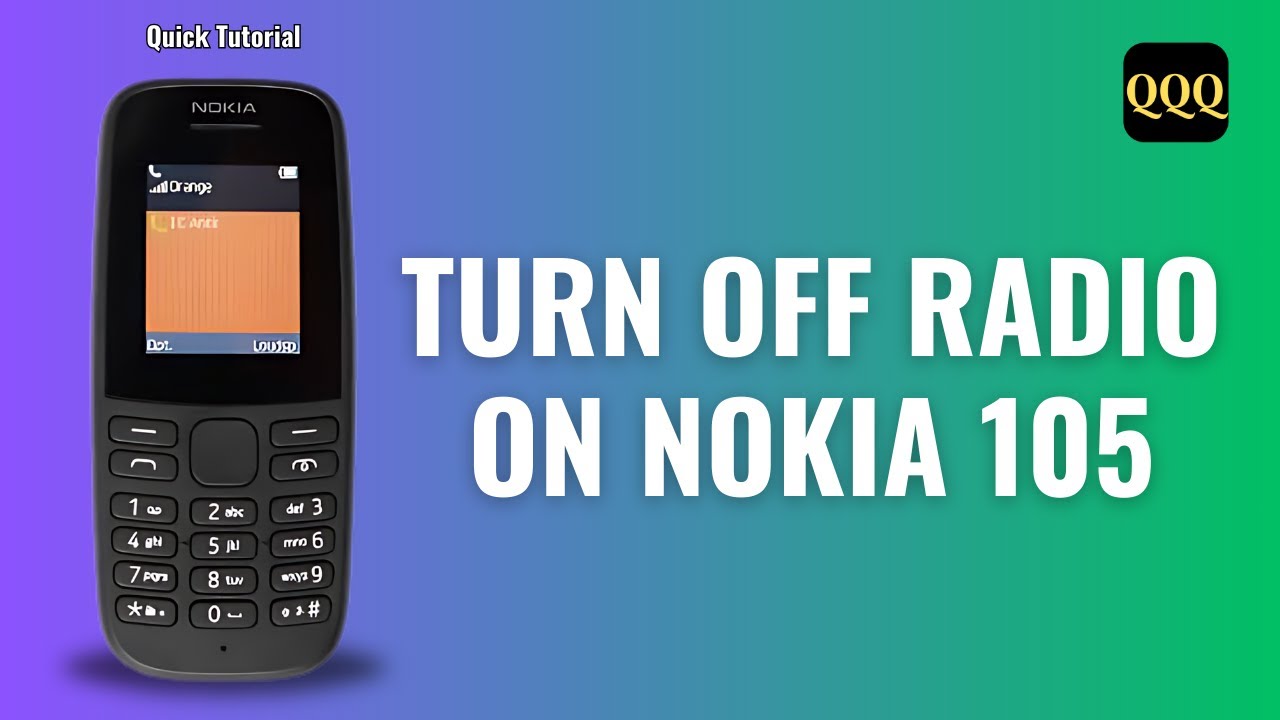 How To Turn Off Radio On Nokia 105