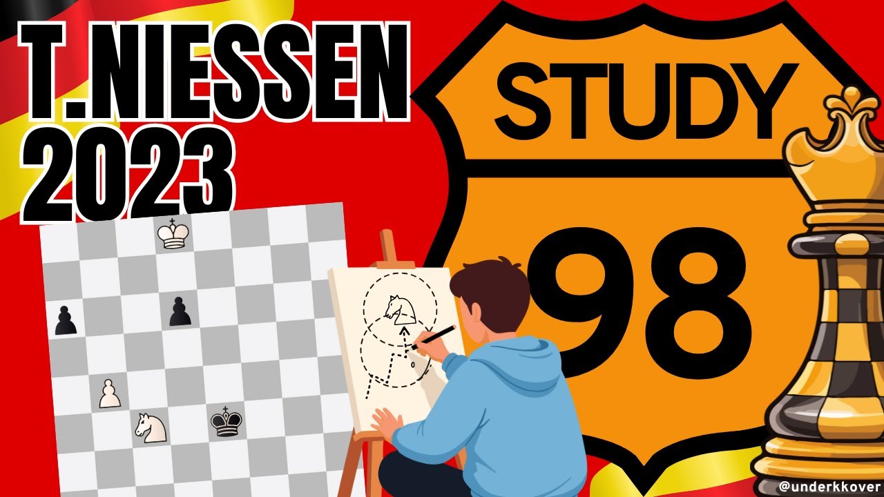 Study 98 - Thomas Niessen | Solving Studies to Improve Chess Calculation