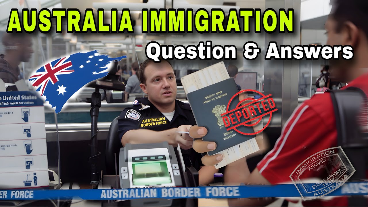 AUSTRALIA IMMIGRATION PROCESS | Question & Answer at Immigration | Immigration Complete Guide