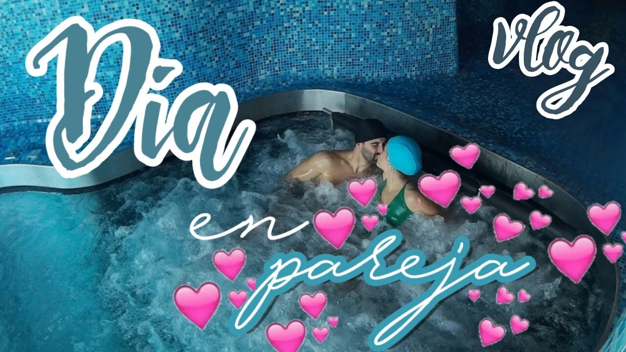 VLOG: UN DÍA EN PAREJA - LoveYoli