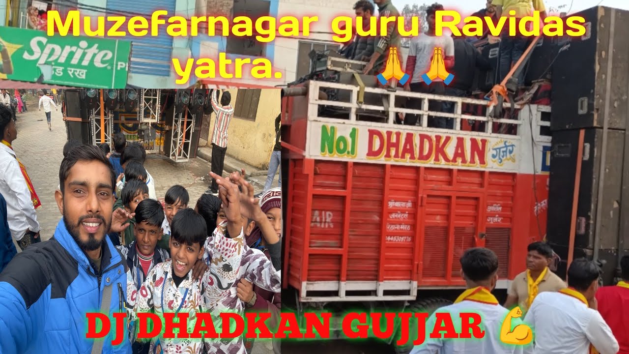 Dj Dhadkan vibration King 👑🏆💪🦁..... Guru Ravidas yatra in muzefarnagar m......... 