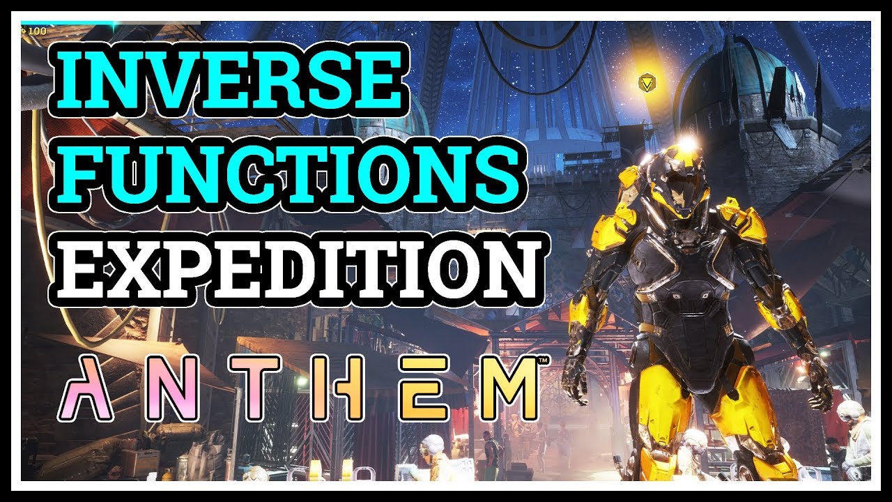 Inverse Functions Anthem Expedition