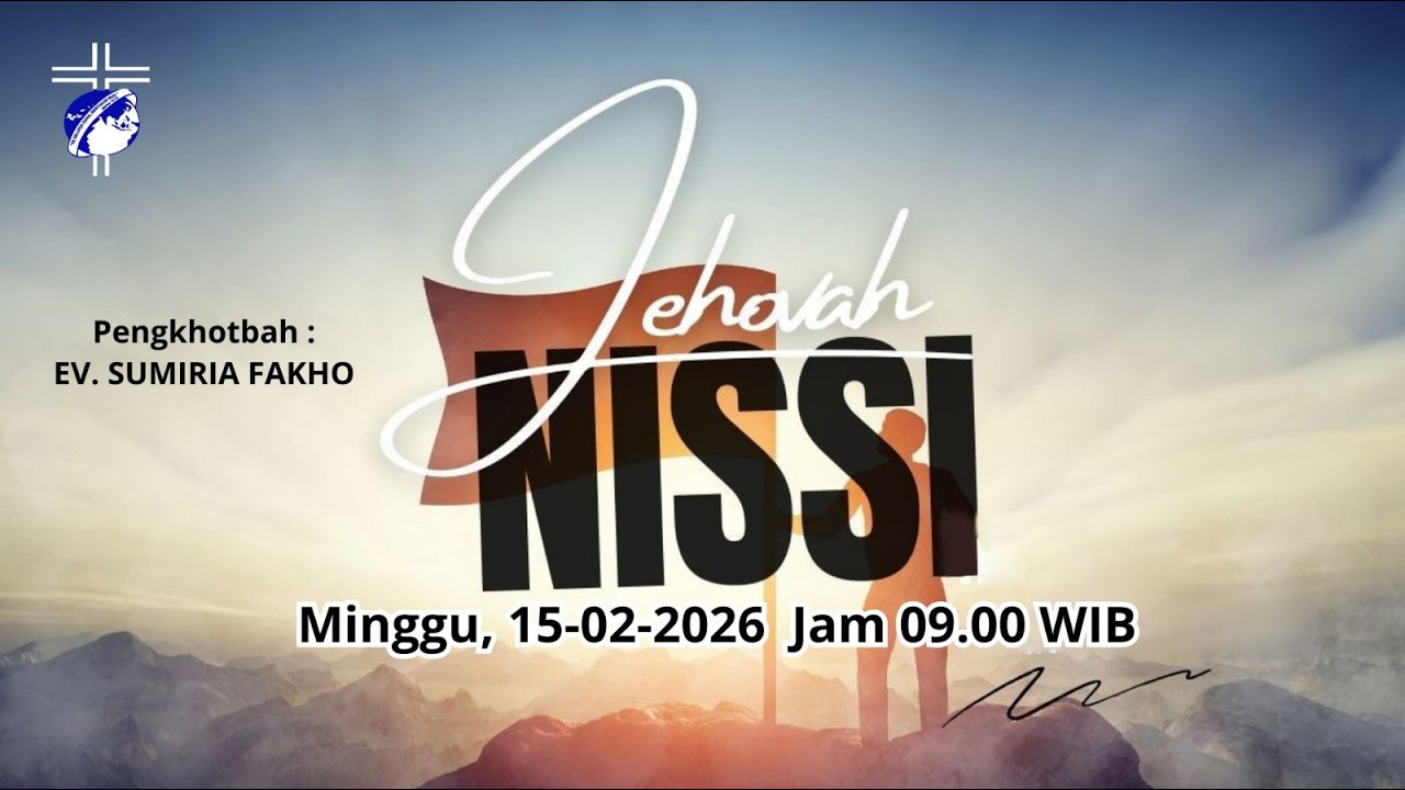 JEHOVAH NISSI || EV. SUMIRIA FAKHO