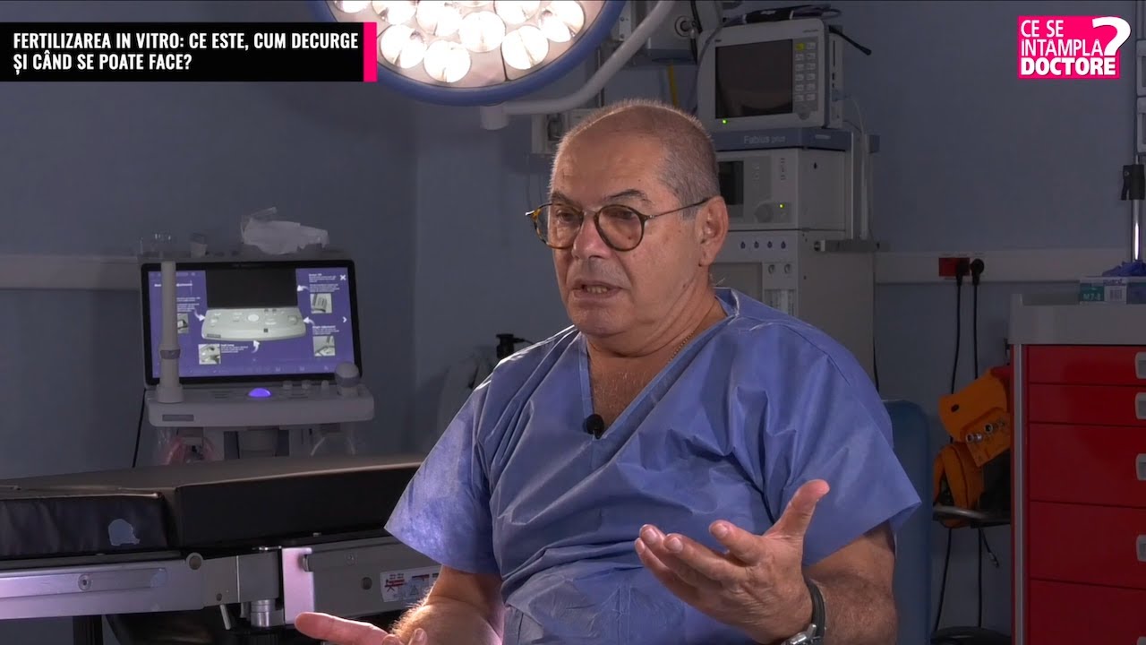 Fertilizarea in vitro: ce, cum și când? – Conf. Dr. Nicolae Poiană | Centrul FIV SANADOR