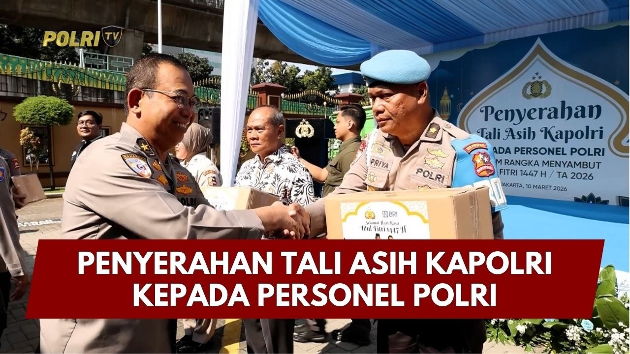 PRESISI UPDATE: LIVE REPORT - PENYERAHAN TALI ASIH KAPOLRI KEPADA PERSONEL POLRI 10/03/26 (11.15)