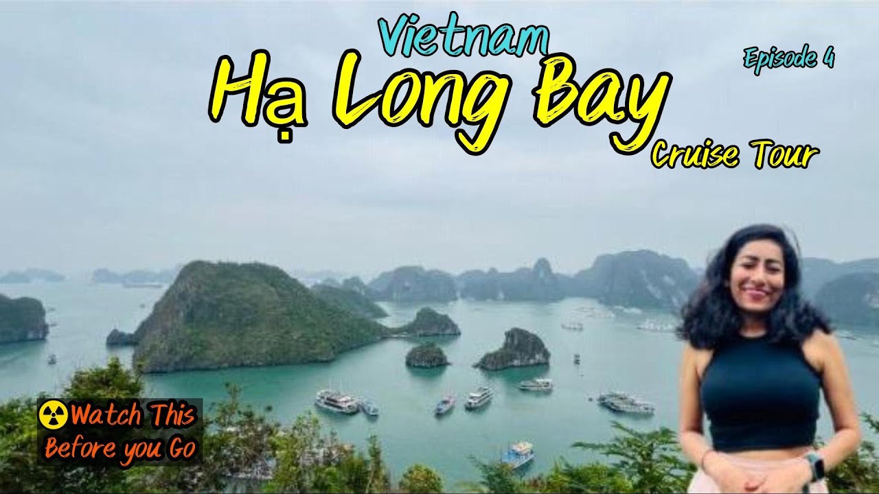 Halong Bay | EP4 | Vietnam’s Island Paradise | Cruise Tour Cost | Hidden Caves, Kayaking & Adventure