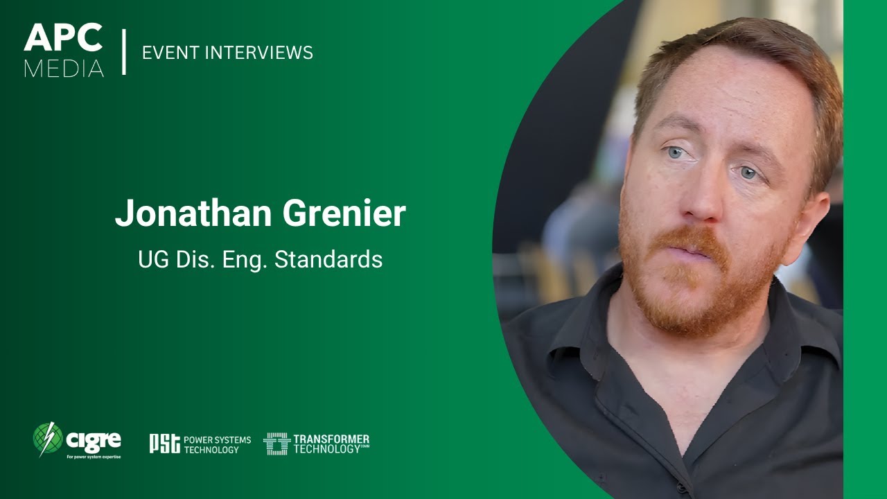Connecting Utilities for a Better Grid | Jonathan Grenier, UG Dis. Eng. Standards