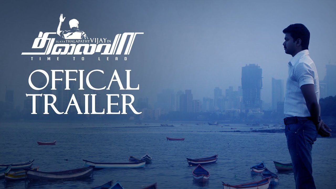 Thalaivaa - Official Theatrical Trailer
