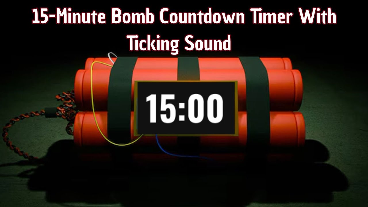 15-Minute Bomb Countdown Timer ⏱ | Ticking Sound + Start & End Bomb Blast Effect