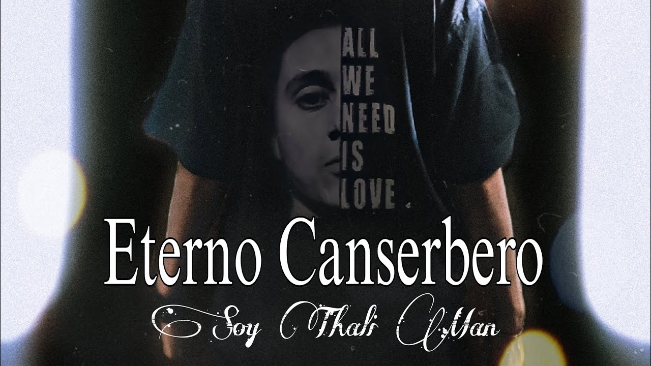 Soy Thali Man - Eterno Canserbero (Prod. ERC BEATS)