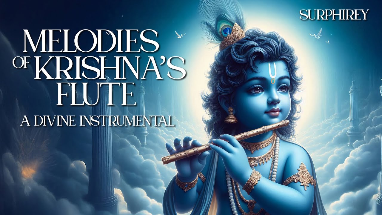 Melodies of Krishna&rsquo;s Flute: A Divine Instrumental #surphirey #flute #serene #peace #devotion #music