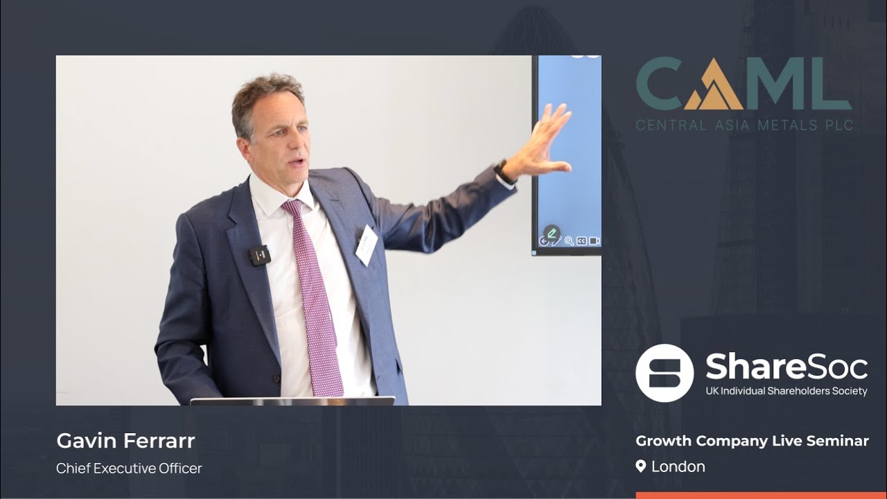Central Asia Metals (CAML) - ShareSoc Seminar