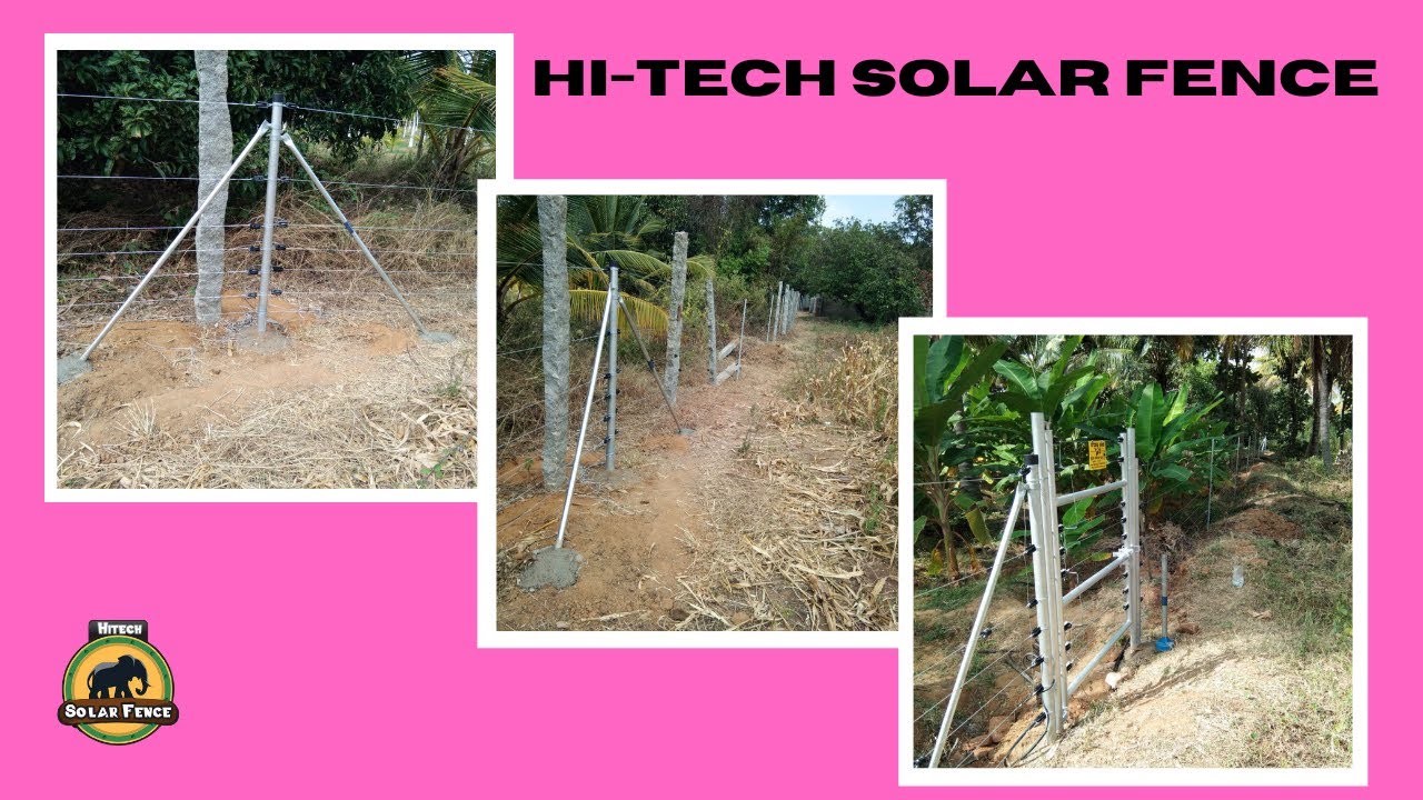 Hi-Tech Solar Fence Project | Solar Fencing | Protect Your Land | Agriculture Solar Fencing |