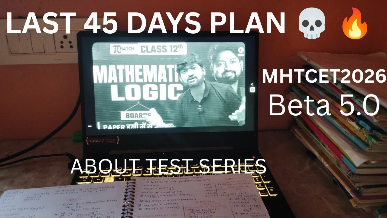 Last 45 DAYS PLAN 💀🤫 | MHTCET2026 