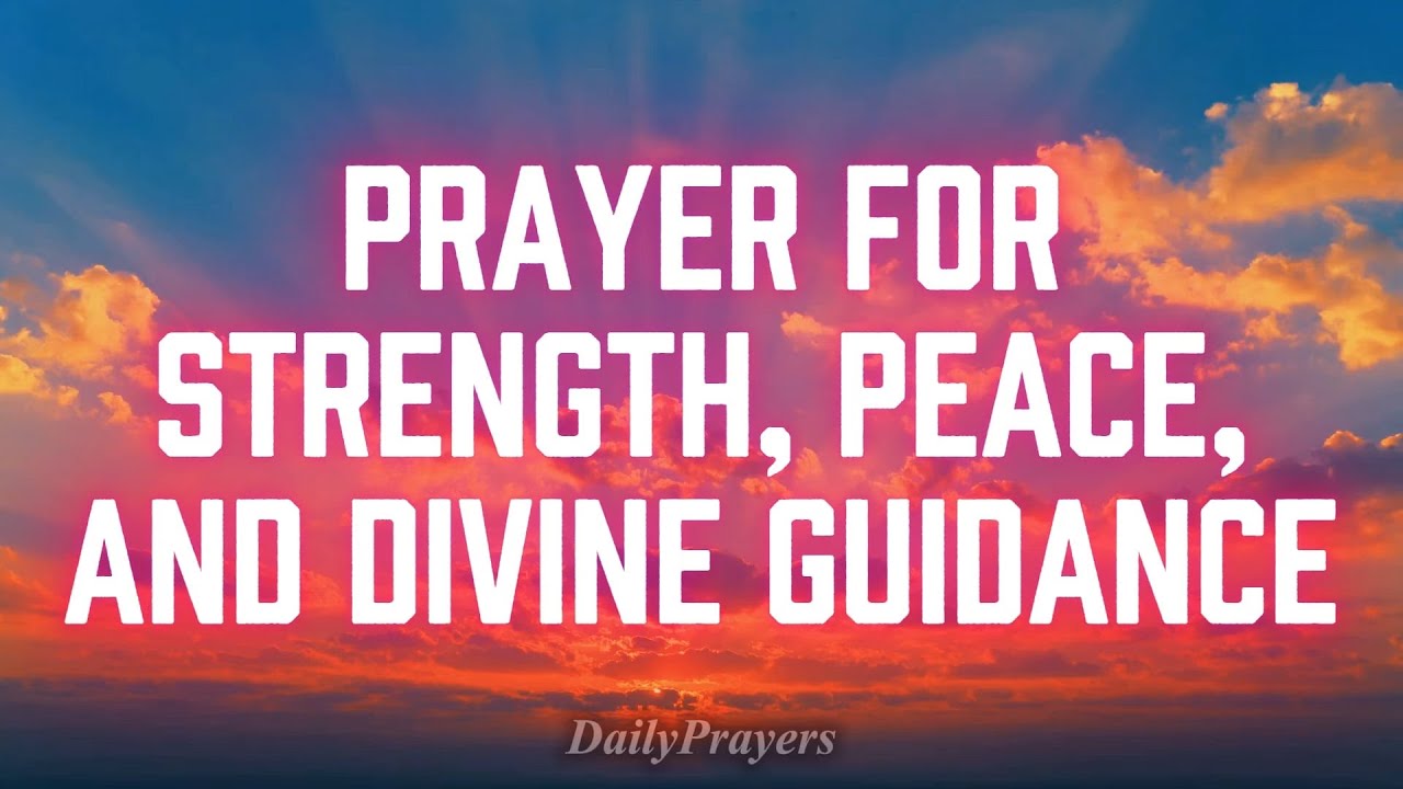 Finding Strength Through Prayer: A Journey to Inner Peace