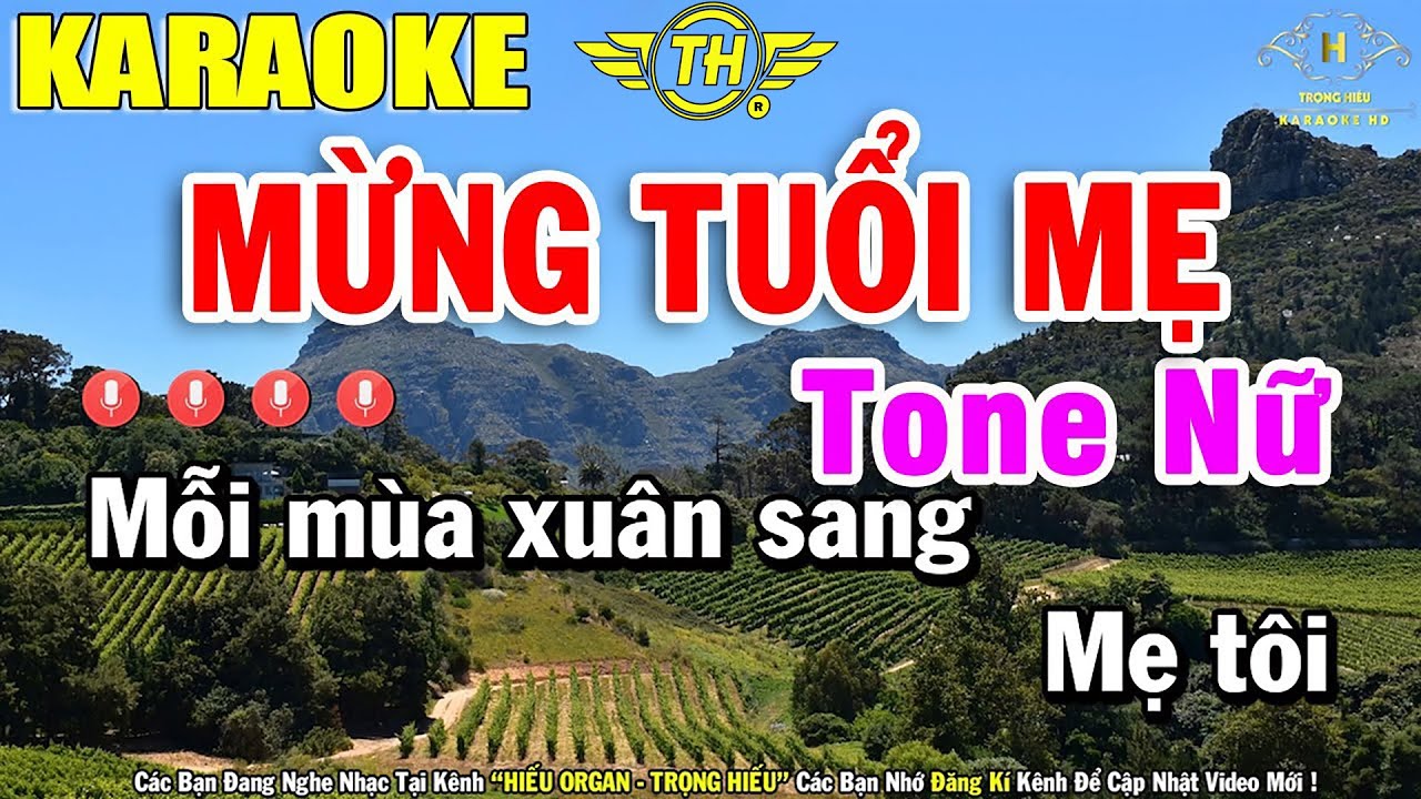 Mừng Tuổi Mẹ Karaoke Tone Nữ Nhạc Sống 2022 | Trọng Hiếu