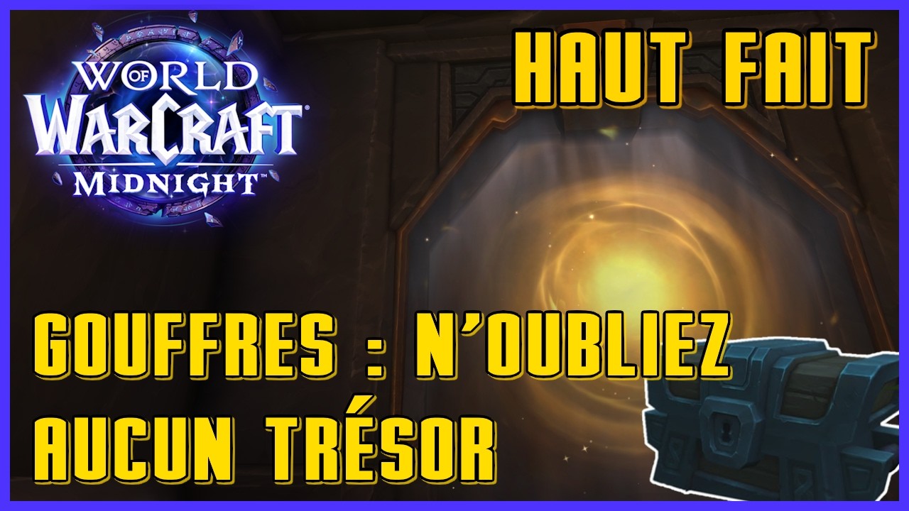 Les coffres des gouffres - Haut fait Midnight