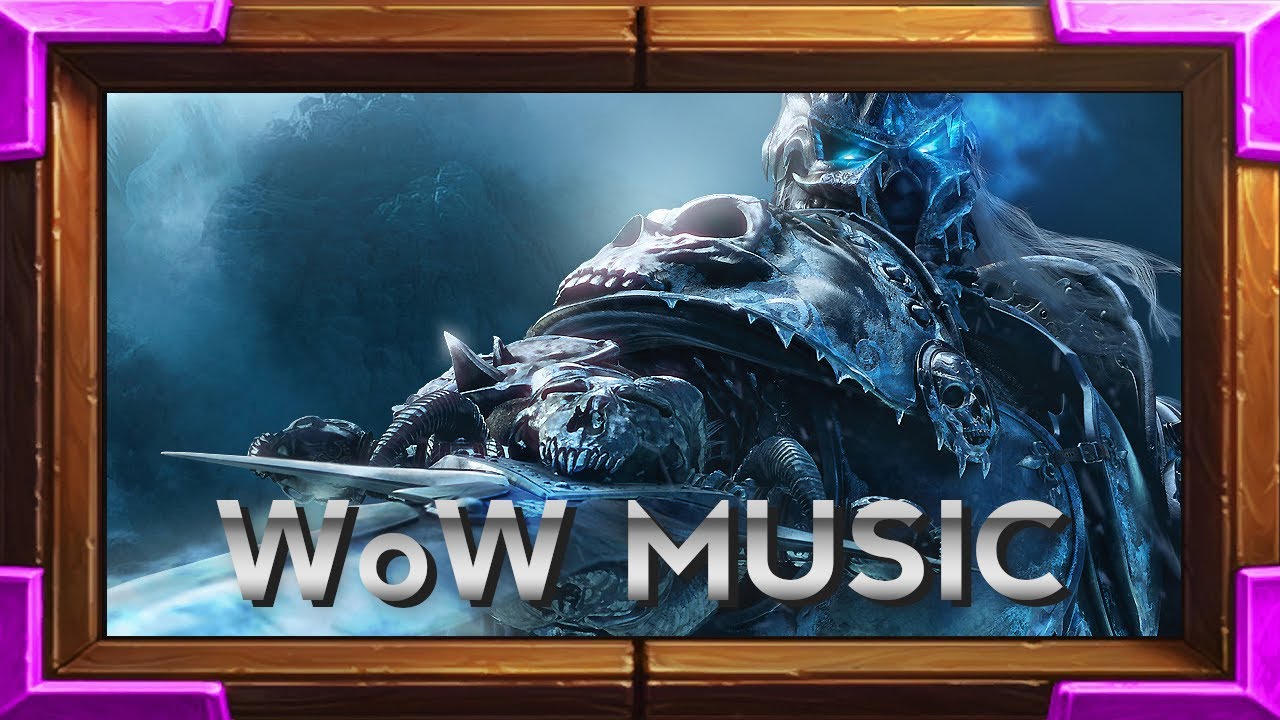 WOTLK Wrath of The Lich King Music OST Original Soundtrack