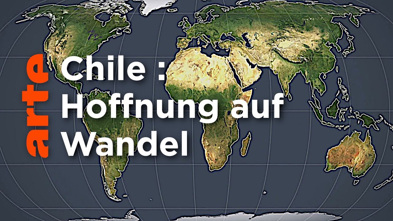 Chile : Hoffnung auf Wandel | Mit offenen Karten | ARTE