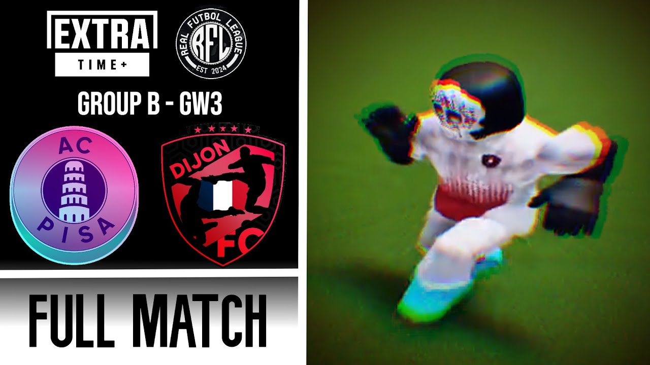 (FULL MATCH) A.C. Pisa vs Club de Dijon | RFL S1 Preseason - Group B [GW3]