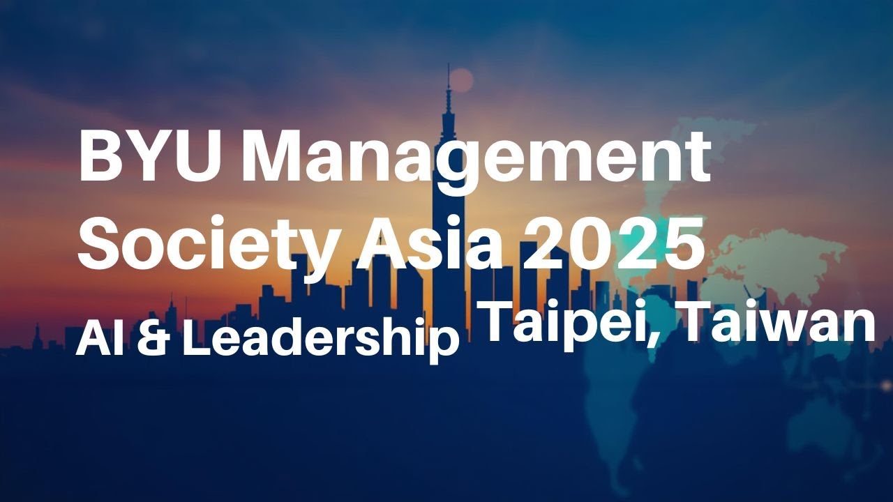 Inside the 2025 BYU Management Society One Asia Conference | Ethical Leadership, AI & Innovation