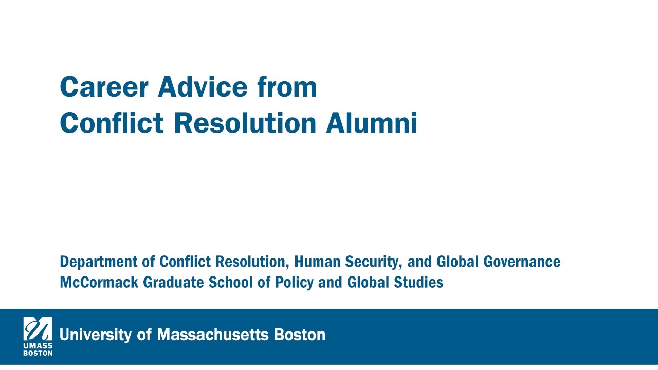 Career Advice from Conflict Resolution Alumni
