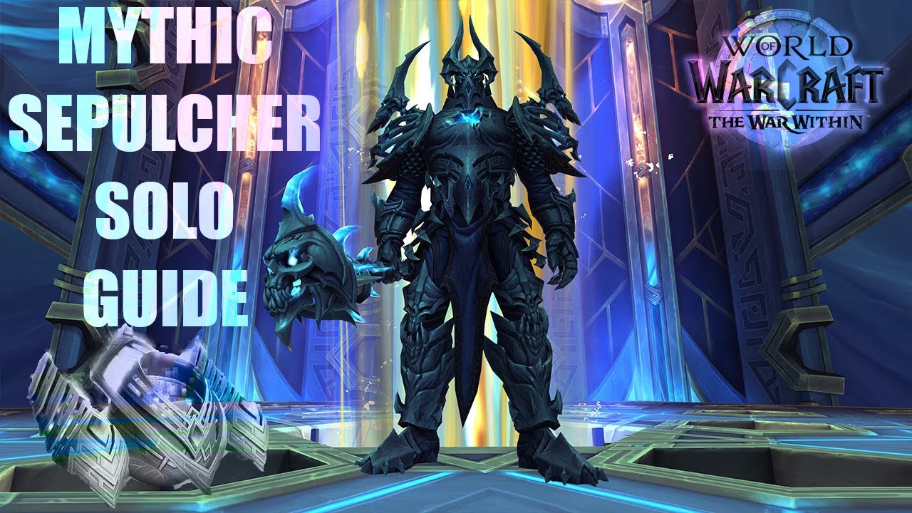 How to solo Mythic Sepulcher of the First Ones | Patch 11.0.2 | #worldofwarcraft #wow