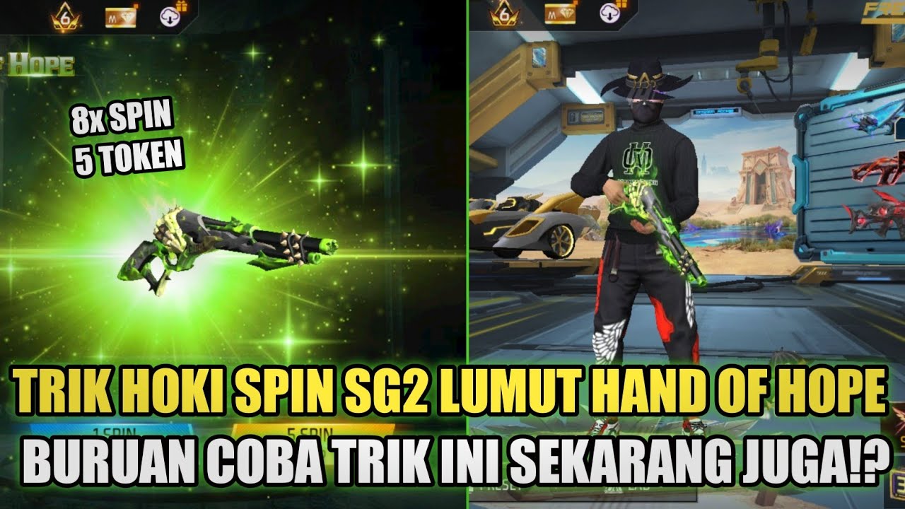 TRIK SPIN SG2 LUMUT HAND OF HOPE !! CARA HOKI SPIN SG2 M1887 LUMUT HAND OF HOPE , LANGSUNG DAPET !!
