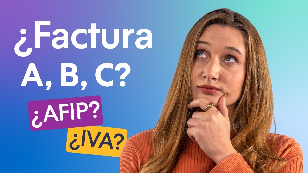 💸Tipos de factura (AFIP) en Argentina [Gu&iacute;a completa]🤝