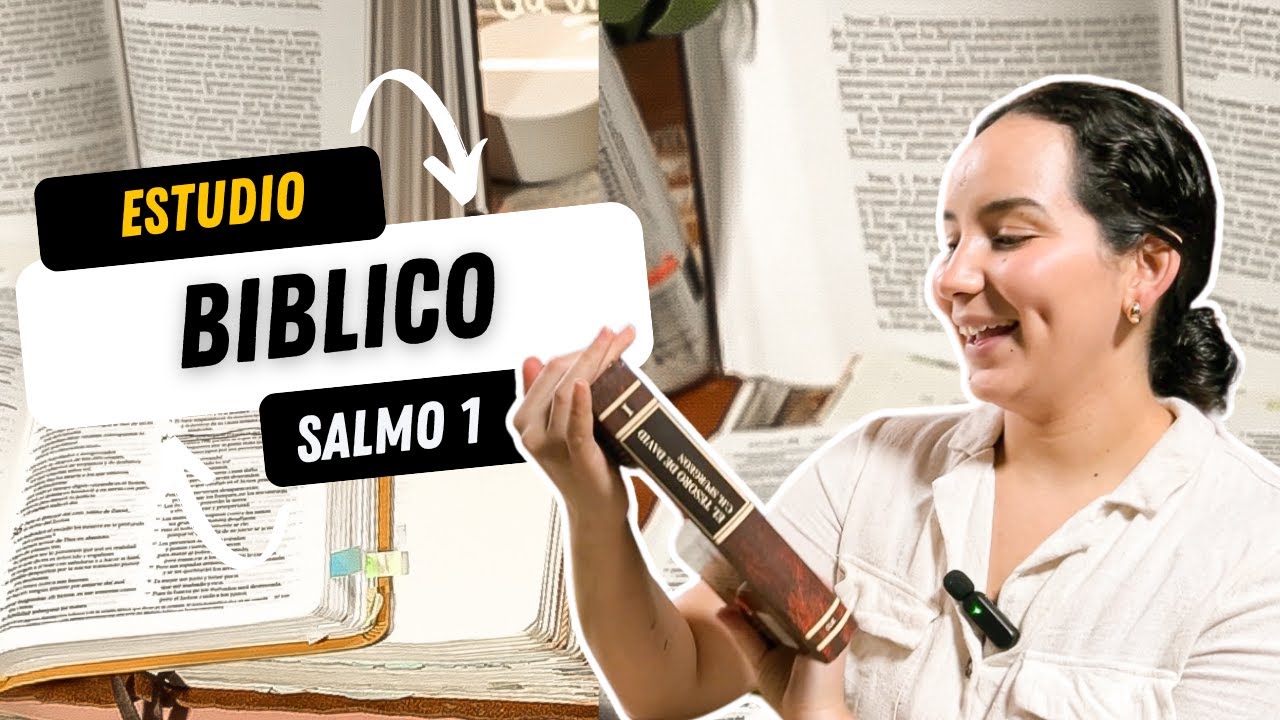 ¿COMO ESTUDIAR LOS SALMOS? SALMO 1