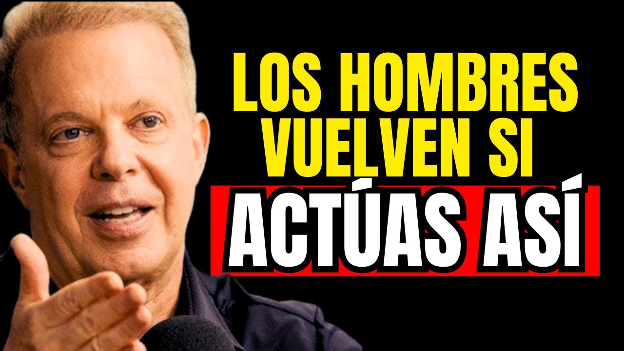 🔴 ¡Descubre el SECRETO para que los Hombres SIEMPRE VUELVAN a Ti! | Joe Dispenza REVELADO 💥