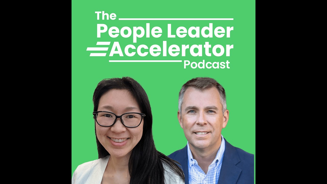 Episode 1: Welcome to the People Leader Accelerator Podcast