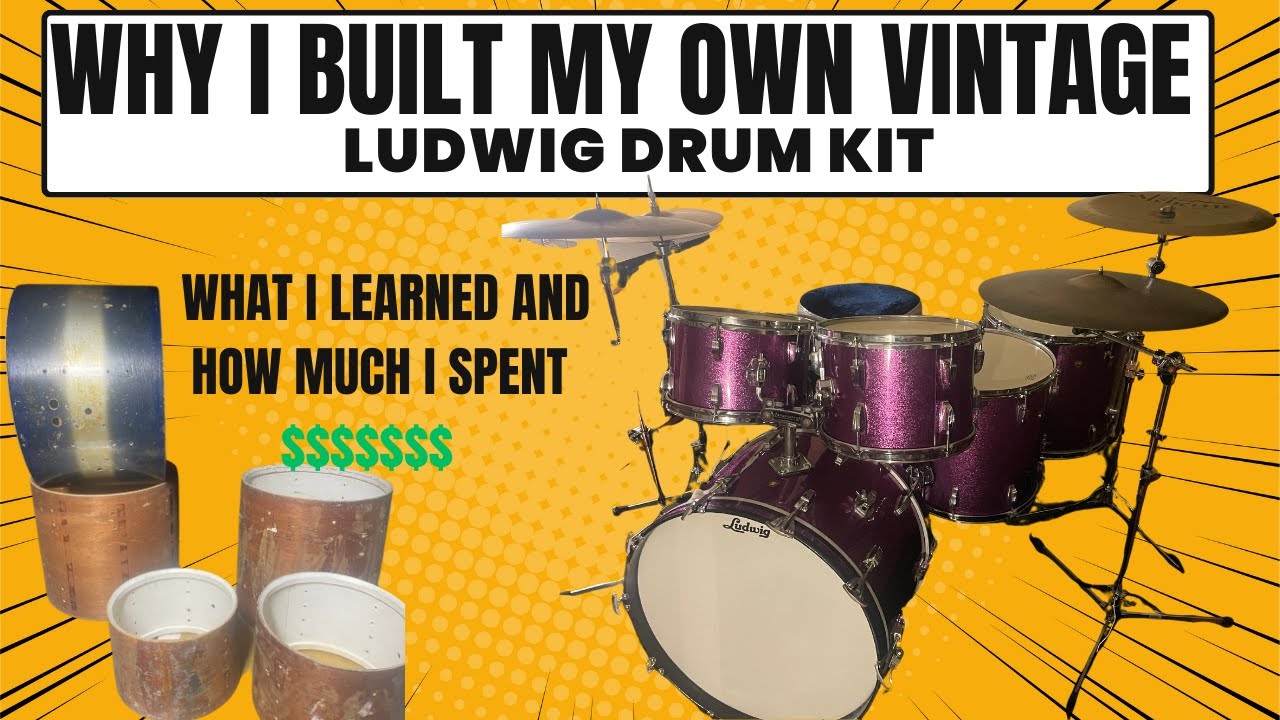 How I built my own Vintage Ludwig Drum kit and how much it cost