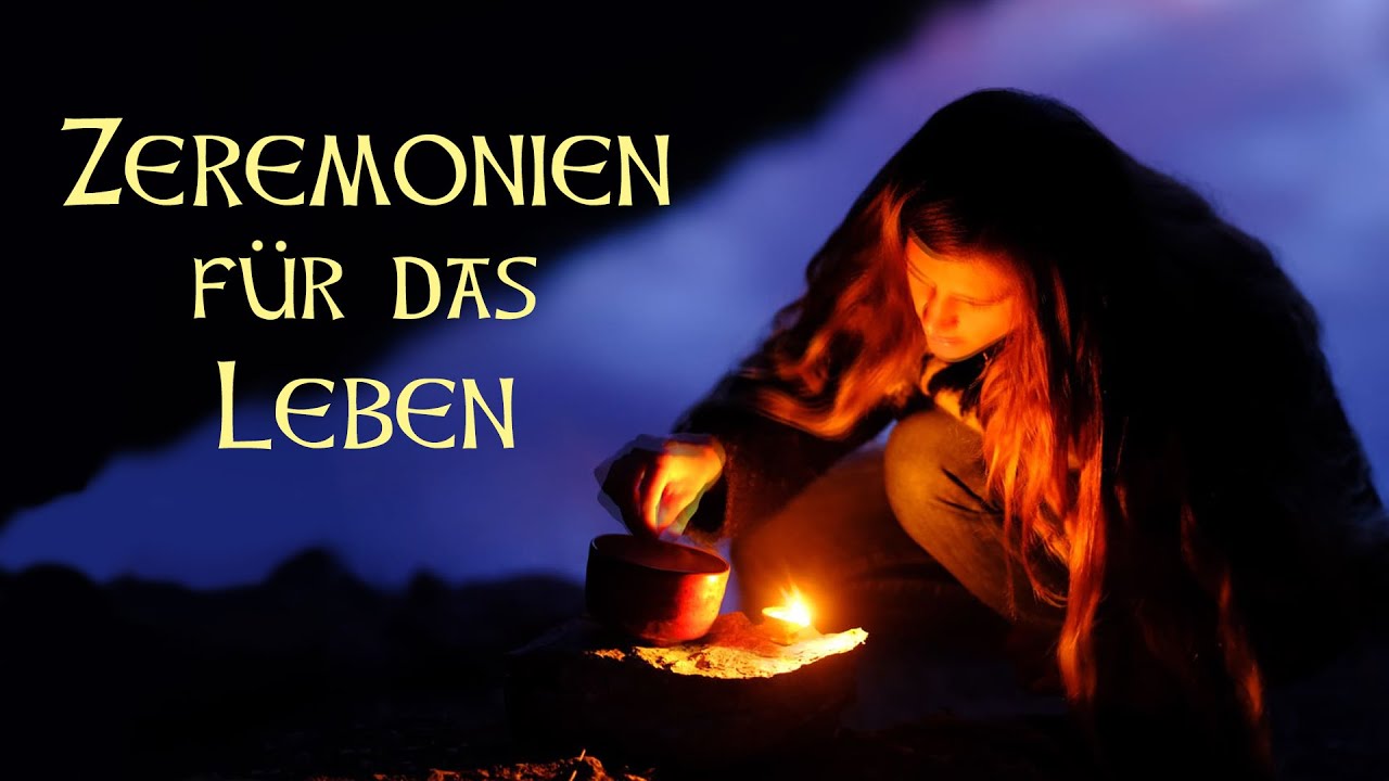 Zeremonien für das Leben