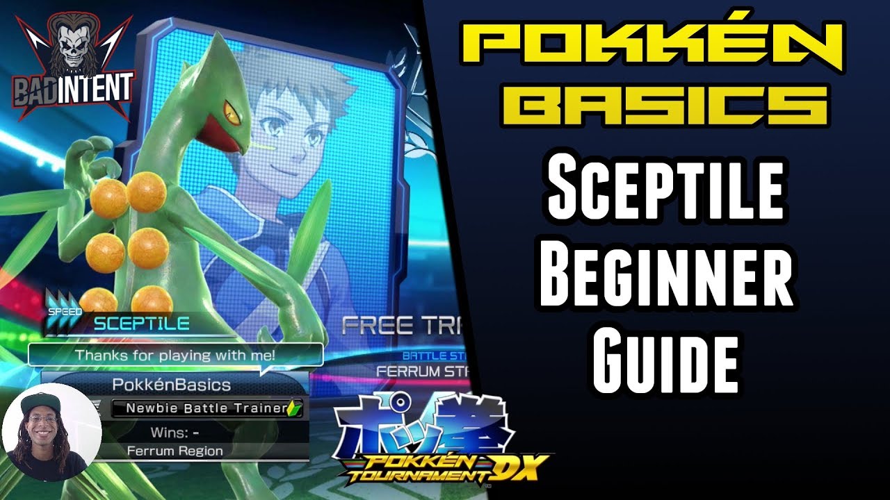 Sceptile Beginner Guide Pokken Tournament DX