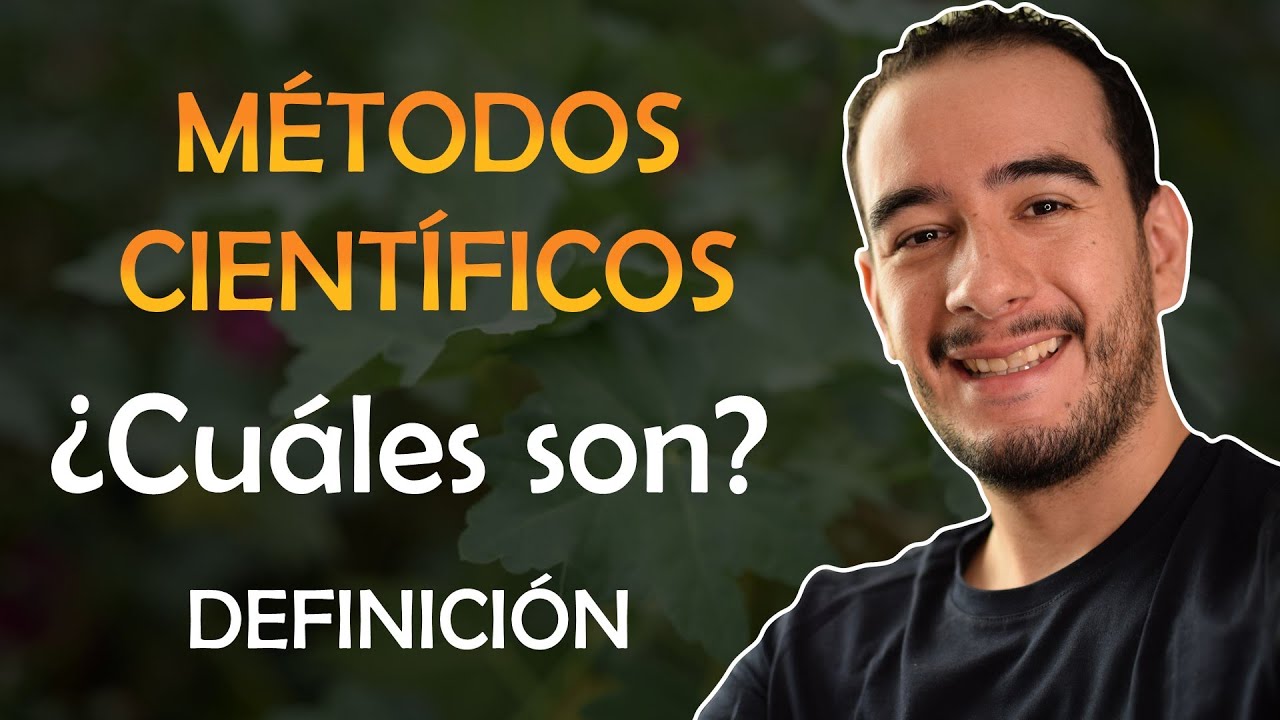 MÉTODOS CIENTÍFICOS 😲- ¿Cuáles son? - 🔥DEFINICIÓN - Aprender a investigar