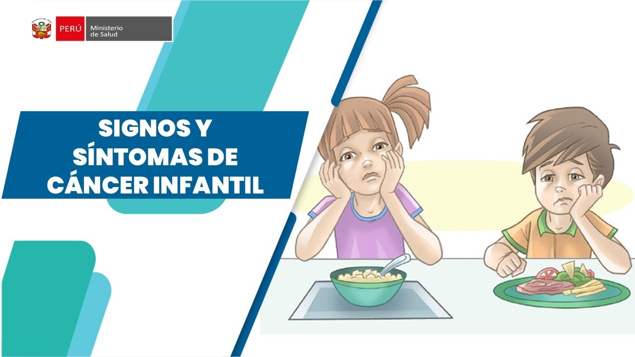 SIGNOS Y SÍNTOMAS DE CÁNCER INFANTIL