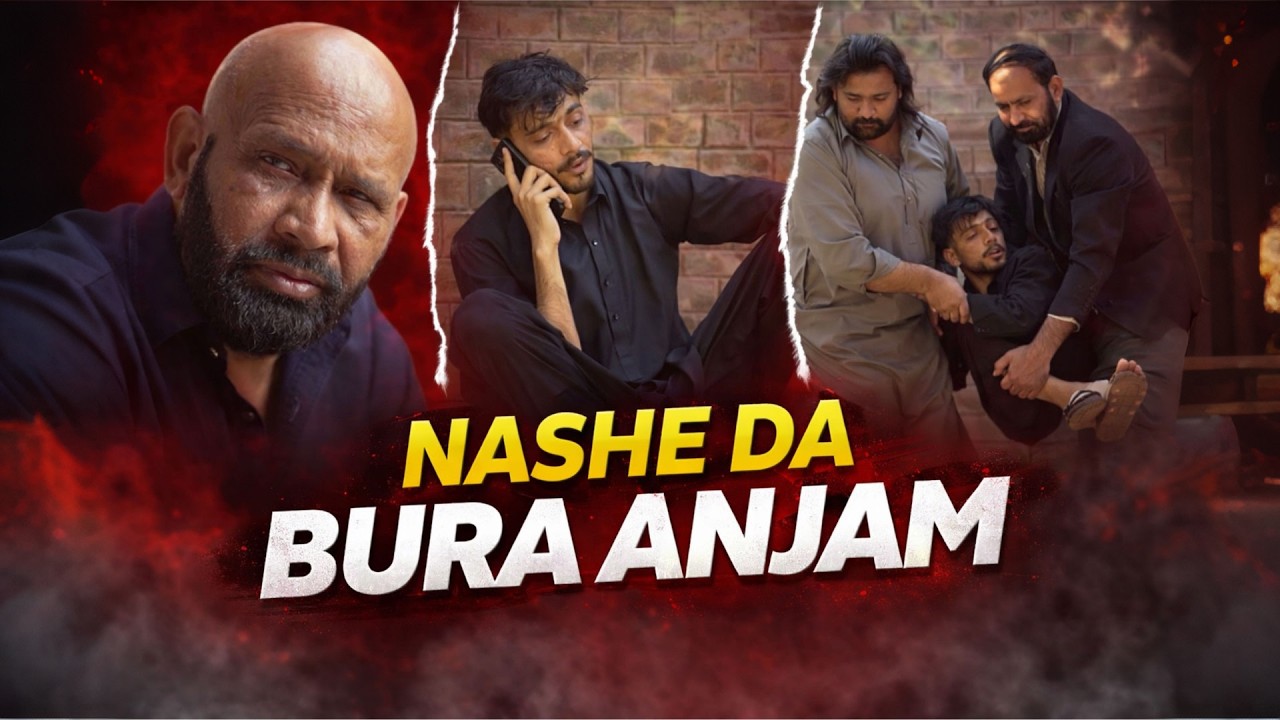 Nashe Da Bura Anjaam | Part 1 | Akram Udas New Short Movie | @AkramUdasOfficial